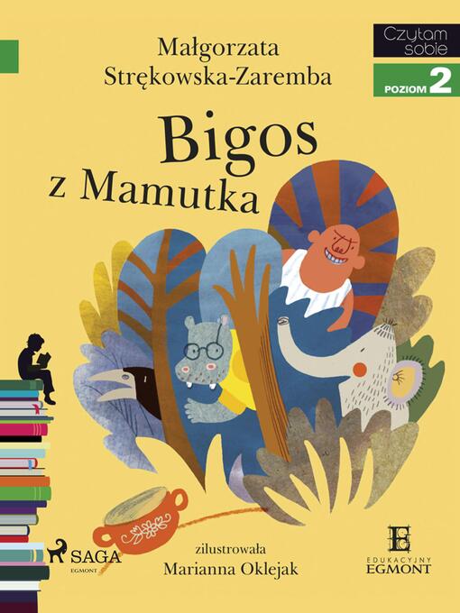Title details for Bigos z Mamutka by Małgorzata Strękowska-Zaremba - Available